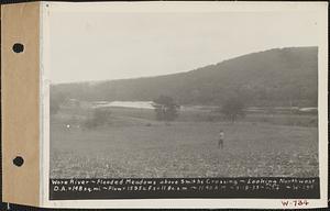 Ware River, flooded meadows above Smiths Crossing, looking northwest, drainage area = 148 square miles, flow = 1595 cubic feet per second = 11.8 cubic feet per second per square mile, Barre, Mass., 11:40 AM, Sep. 18, 1933