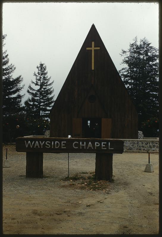 Wayside Chapel, Los Gatos, California