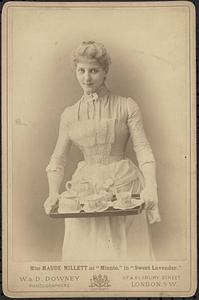 Miss Maude Millett as "Minnie," in "Sweet Lavender"
