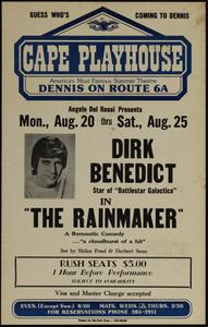 Angelo Del Rossi presents Mon., Aug. 20 thru Sat., Aug. 25 Dirk Benedict, star of "Battlestar Galactica" in "The Rainmaker"