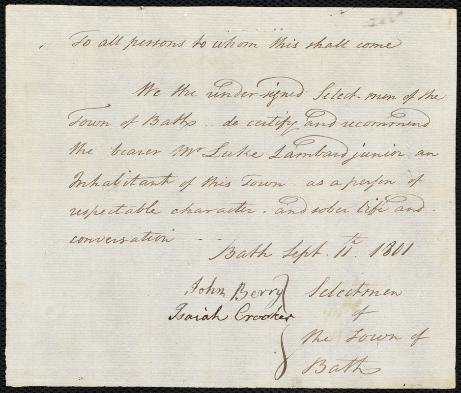 Document of indenture: Servant: Baker, James. Master: Lambard, Luke Jr. Town of Master: Bath. Selectmen of the town of Bath autograph document signed to the [Overseers of the Poor of the town of Boston]: Endorsement Certificate for Luke Lambard, Jr.