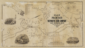 Plan of the premises of the Weymouth Iron Company, East Weymouth, Mass.
