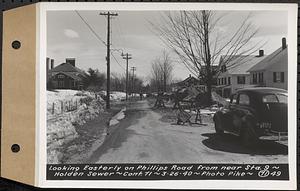 Contract No. 71, WPA Sewer Construction, Holden, looking easterly on Phillips Road from near Sta. 9, Holden Sewer, Holden, Mass., Mar. 26, 1940