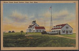 Nauset Coast Guard Station, Cape Cod, Mass.