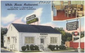White House Restaurant, U.S. Route 1 -- Raleigh Road, Henderson, North Carolina