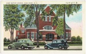First Baptist Church, High Point, N. C.