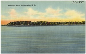 Montfords Point, Jacksonville, N. C.