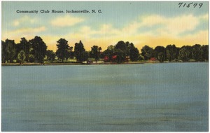 Community Club House, Jacksonville, N. C.