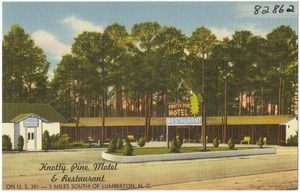 Knotty Pine Motel & Restaurant, on U.S. 301 -- 3 miles south of Lumberton, N. C.
