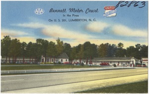 Bennett Motor Court, in the Pines, on U.S. 301, Lumberton, N. C.