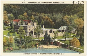 Howerton Hall on Lake Susan, Montreat, N. C., assembly grounds of the Presbyterian Church, U.S.