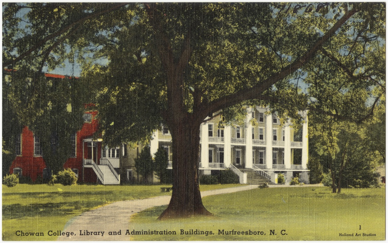 Chowan College, library and administration buildings, Murfreesboro, N. C.