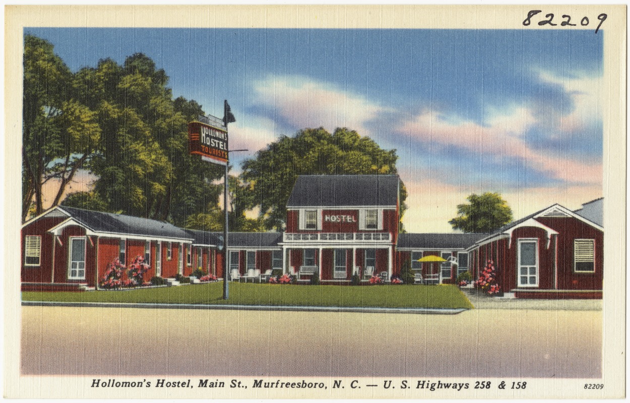Hollomon's Hostel, Main St., Murfreesboro, N. C. -- U.S. Highways 258 & 158