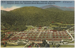 Airplane view of Swannanoa Division, Veterans Administration Hospital, Oteen, N.C. between Black Mountain and Asheville