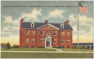 Laboratory Building, Bureau of Entomology, U.S. Dept. of Agriculture, Oxford, N. C.