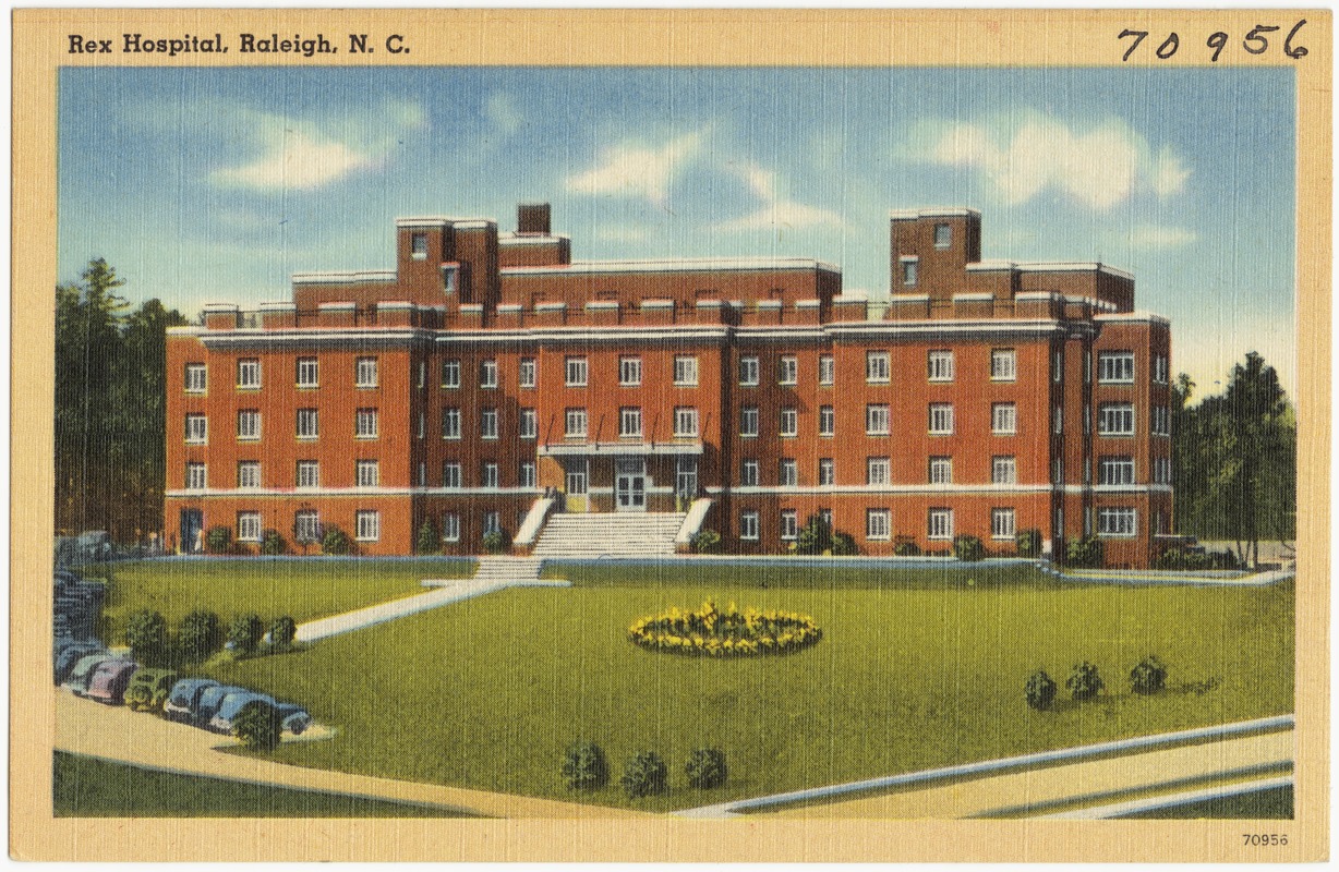 Rex Hospital, Raleigh, N. C.