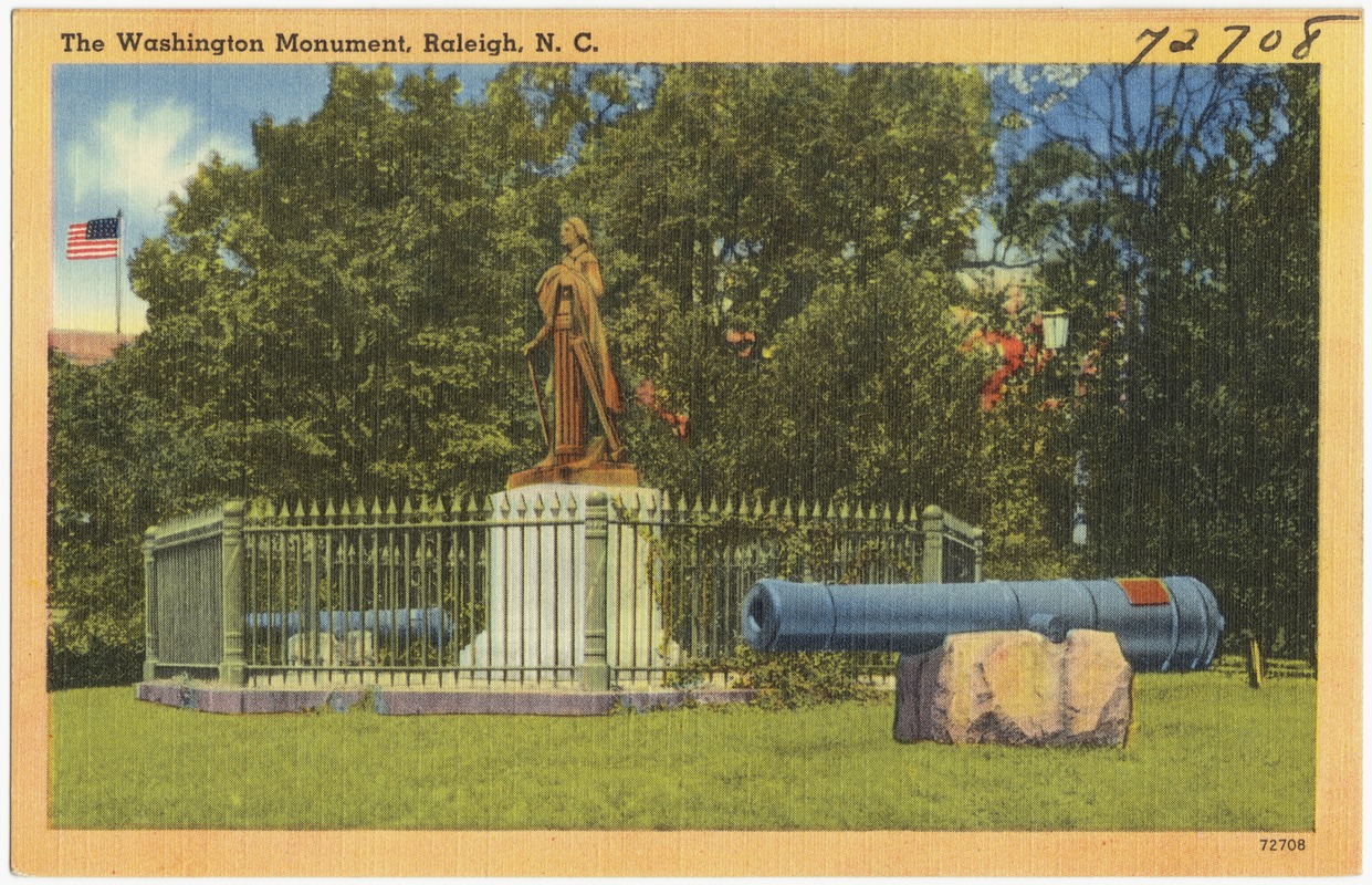 The Washington Monument, Raleigh, N. C. Digital Commonwealth