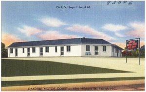 On U.S. Hwys. 1 So., & 64, Oakdale Motor Court -- 5707 Hillsboro St., Raleigh, N.C.