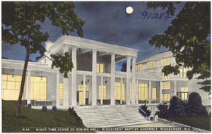 Night-Time scene of Dining Hall, Ridgecrest Baptist Assembly, Ridgecrest, N.C.