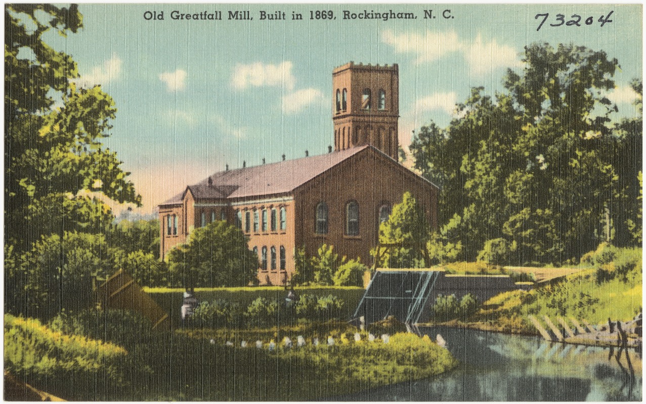 Old Greatfall Mill, built in 1869, Rockingham, N. C.