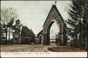 Entrance to Oak Grove, Fall River, Mass.