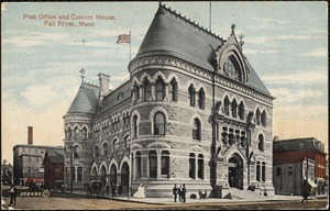 Post Office and Custom House, Fall River, Mass.