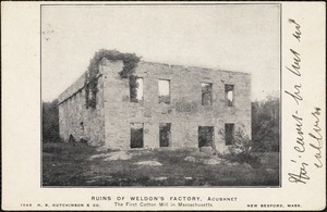 Ruins of Weldon's factory, Acushnet