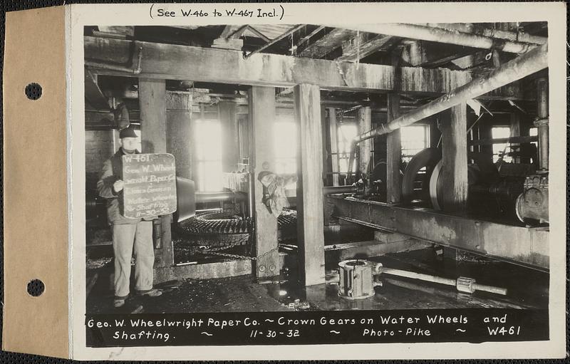 W. Wheelwright Paper Co., crown gears on water wheels and shafting, Ware, Mass., Nov. 30