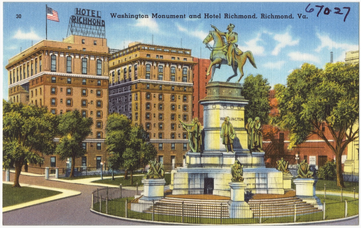 Washington Monument and Hotel Richmond, Richmond, Va. Digital