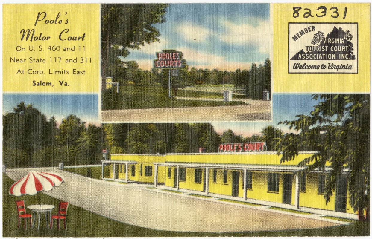 Poole's Motor Court, on U.S. 460 and 11, near State 117 and 311, at Corp. Limits East, Salem, Va.