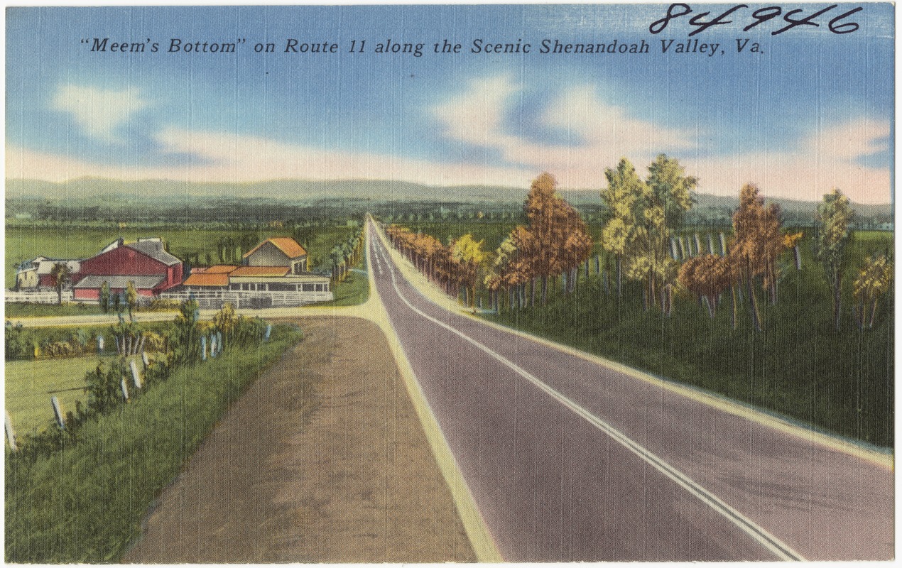 "Meem's Bottom" on Route 11 along the scenic Shenandoah Valley, Va.