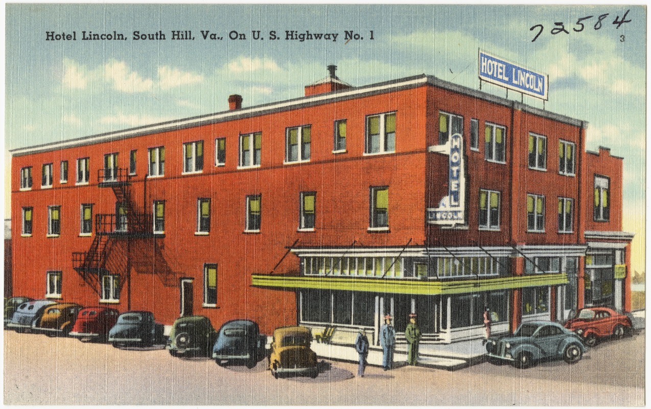 Hotel Lincoln, South Hill, Va., on U.S. Highway No. 1 Digital