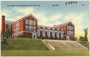 Lee High School building, Staunton, Va.
