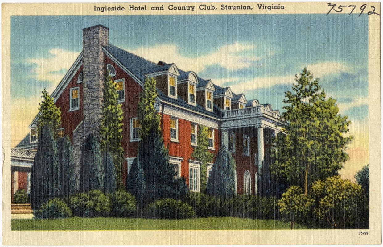 Ingleside Hotel and Country Club, Staunton, Virginia
