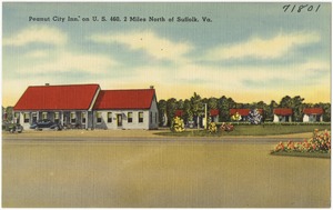 Peanut City Inn, on U.S. 460, 2 miles north of Suffolk, Va.