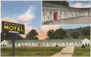 Boxwood Motel, U.S. Highway 11... Restaurant adjoining... Troutville, Virginia