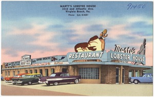 Marty's Lobster House, 33rd and Atlantic Ave., Virginia Beach, Va.