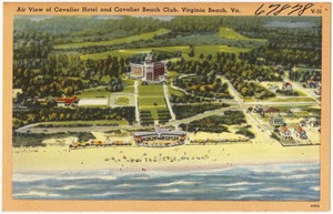 Air view of Cavalier Hotel and Cavalier Beach Club, Virginia Beach, Va.