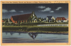 Star of the Sea Catholic Church and Rectory, at night, Virginia Beach, Va.