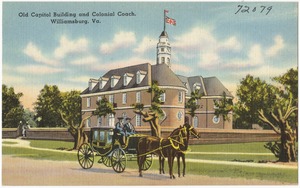 Old Capitol Building and Colonial Coach, Williamsburg, Va.