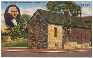 George Washington's Headquarters, Winchester, Va.