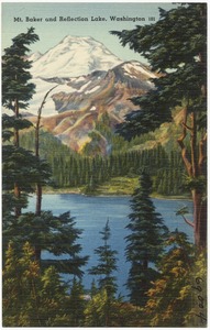 Mt. Baker and Reflection Lake, Washington