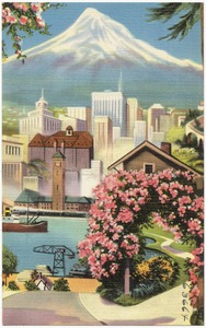 Portland, Oregon, and Mt. Hood, famous for its annual June Rose Festival is Portland, Oregon, with its fresh water world harbor on the Willamette River and Mt. Hood towering beyond.