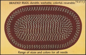 Braided rugs, durable, washable, colorful, reversible. Range of sizes and colors for all needs.
