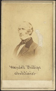 Wendell Phillips, abolitionist