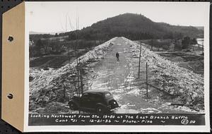 Contract No. 51, East Branch Baffle, Site of Quabbin Reservoir, Greenwich, Hardwick, looking northwest from Sta. 19+80 at the east branch baffle, Hardwick, Mass., Dec. 21, 1936