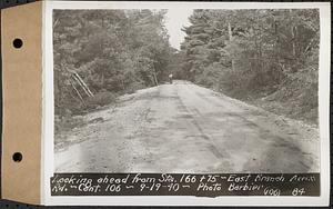 Contract No. 106, Improvement of Access Roads, Middle and East Branch Regulating Dams, and Quabbin Reservoir Area, Hardwick, Petersham, New Salem, Belchertown, looking ahead from Sta. 166+75, East Branch access road, Belchertown, Mass., Sep. 19, 1940