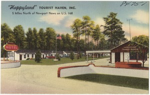 "Happyland" Tourist Haven Inc., 5 miles north of Newport News on U.S. 168