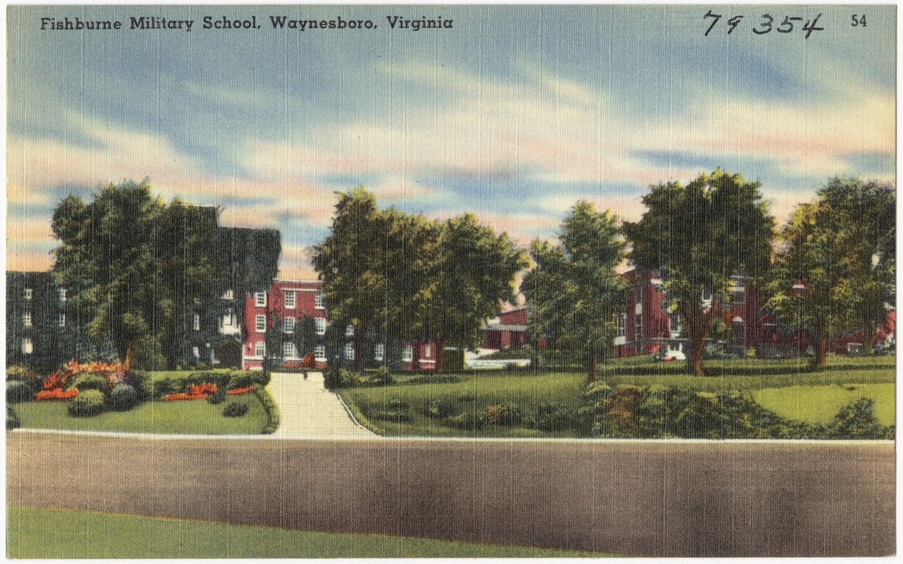 Fishburne Military School, Waynesboro, Virginia Digital Commonwealth