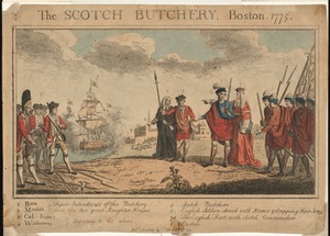 The Scotch butchery, Boston, 1775
